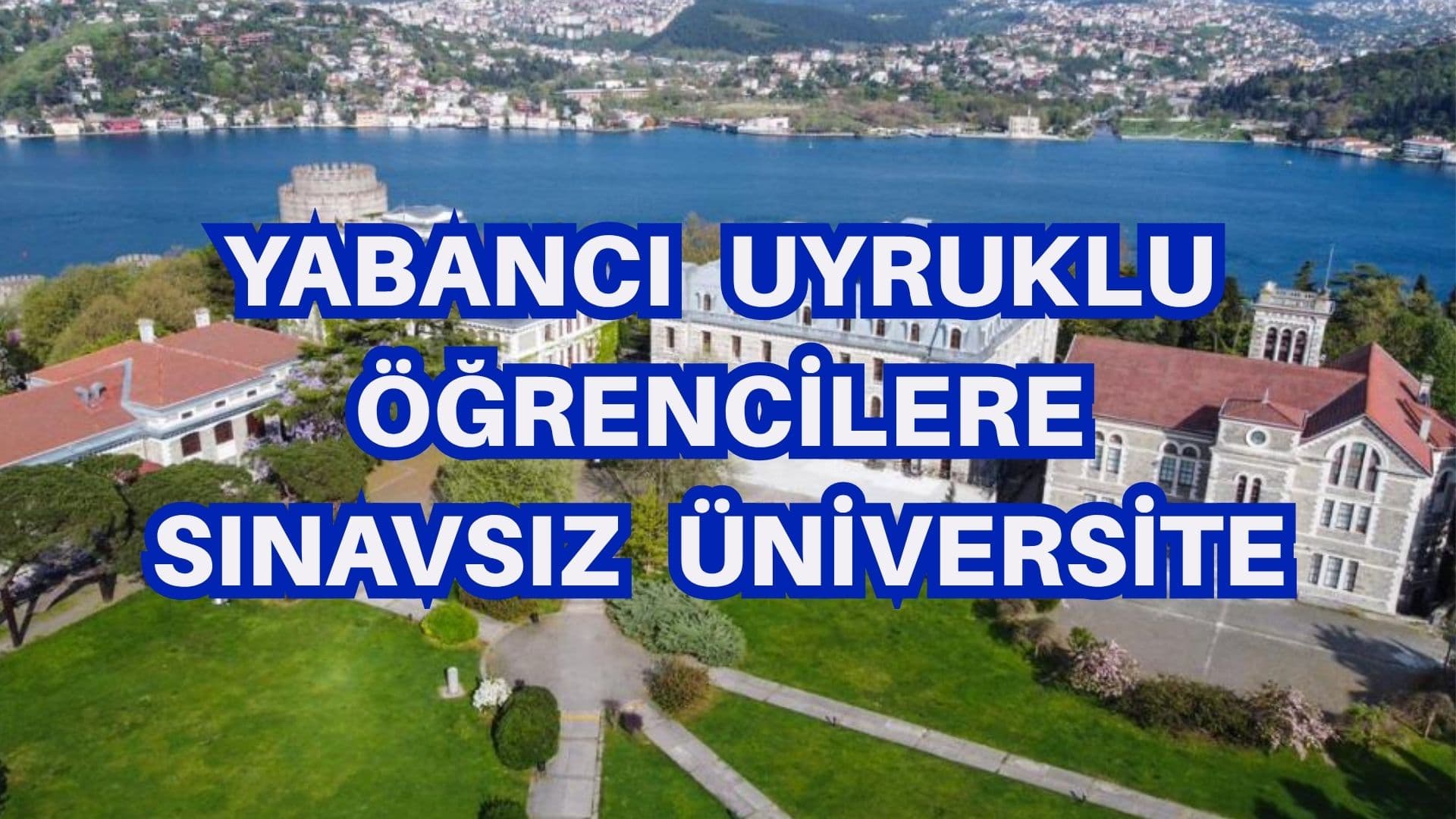 Sınavsız Üniversite